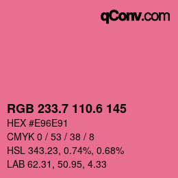 カラーコード: RGB 233.7 110.6 145 | qconv.com