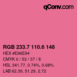 カラーコード: RGB 233.7 110.6 148 | qconv.com
