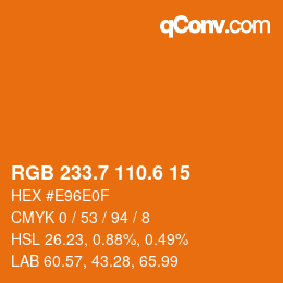カラーコード: RGB 233.7 110.6 15 | qconv.com