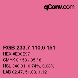 カラーコード: RGB 233.7 110.6 151 | qconv.com