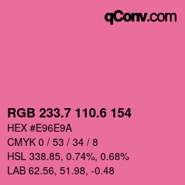 カラーコード: RGB 233.7 110.6 154 | qconv.com