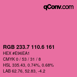 カラーコード: RGB 233.7 110.6 161 | qconv.com