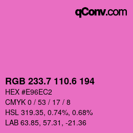 カラーコード: RGB 233.7 110.6 194 | qconv.com