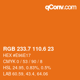 カラーコード: RGB 233.7 110.6 23 | qconv.com