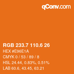カラーコード: RGB 233.7 110.6 26 | qconv.com