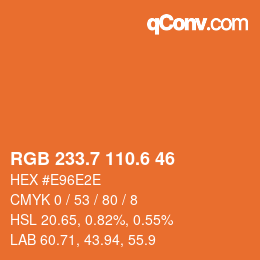 カラーコード: RGB 233.7 110.6 46 | qconv.com