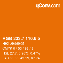 カラーコード: RGB 233.7 110.6 5 | qconv.com