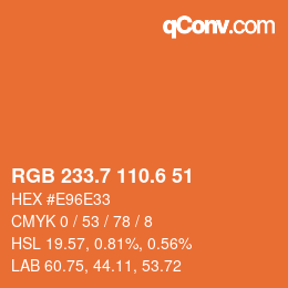 カラーコード: RGB 233.7 110.6 51 | qconv.com