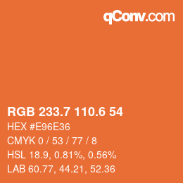 カラーコード: RGB 233.7 110.6 54 | qconv.com
