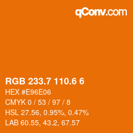 カラーコード: RGB 233.7 110.6 6 | qconv.com