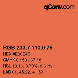 カラーコード: RGB 233.7 110.6 76 | qconv.com
