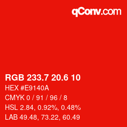 カラーコード: RGB 233.7 20.6 10 | qconv.com