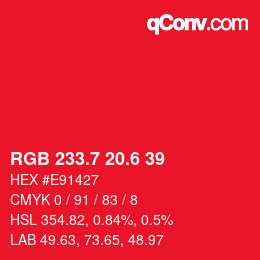 カラーコード: RGB 233.7 20.6 39 | qconv.com