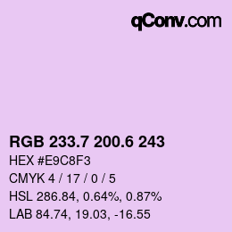 カラーコード: RGB 233.7 200.6 243 | qconv.com