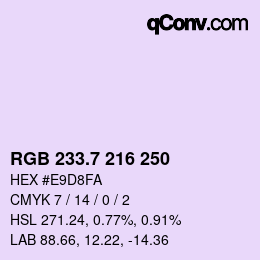 カラーコード: RGB 233.7 216 250 | qconv.com