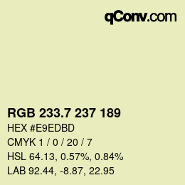 カラーコード: RGB 233.7 237 189 | qconv.com