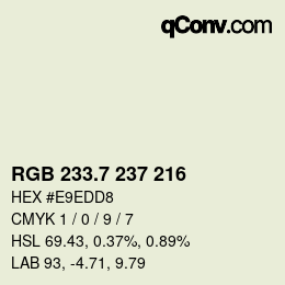 カラーコード: RGB 233.7 237 216 | qconv.com