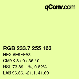 カラーコード: RGB 233.7 255 163 | qconv.com