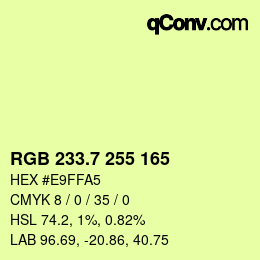 カラーコード: RGB 233.7 255 165 | qconv.com