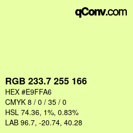 カラーコード: RGB 233.7 255 166 | qconv.com