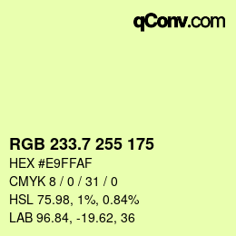 カラーコード: RGB 233.7 255 175 | qconv.com
