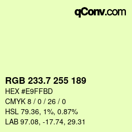 カラーコード: RGB 233.7 255 189 | qconv.com