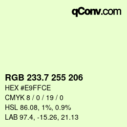 カラーコード: RGB 233.7 255 206 | qconv.com
