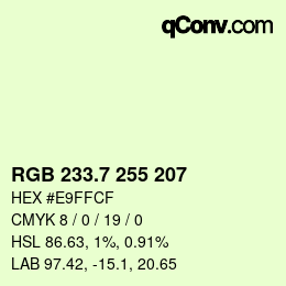 カラーコード: RGB 233.7 255 207 | qconv.com
