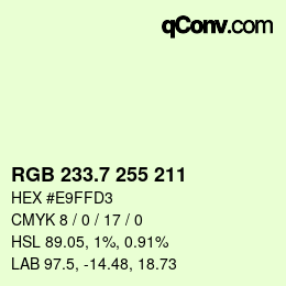 カラーコード: RGB 233.7 255 211 | qconv.com