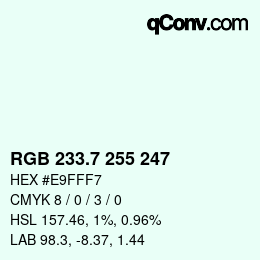 カラーコード: RGB 233.7 255 247 | qconv.com