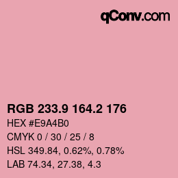 カラーコード: RGB 233.9 164.2 176 | qconv.com