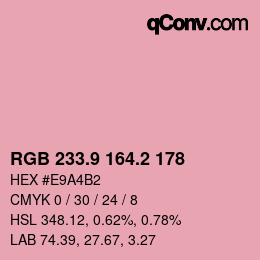カラーコード: RGB 233.9 164.2 178 | qconv.com