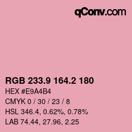 カラーコード: RGB 233.9 164.2 180 | qconv.com