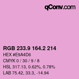 カラーコード: RGB 233.9 164.2 214 | qconv.com