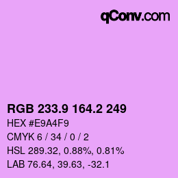 カラーコード: RGB 233.9 164.2 249 | qconv.com