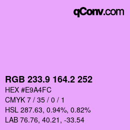カラーコード: RGB 233.9 164.2 252 | qconv.com