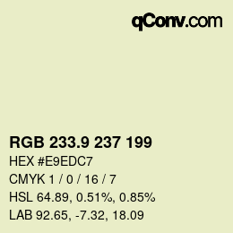 カラーコード: RGB 233.9 237 199 | qconv.com