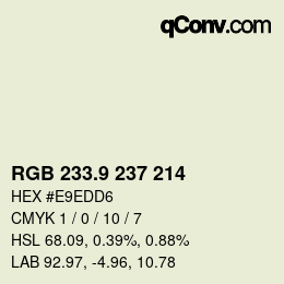 Color code: RGB 233.9 237 214 | qconv.com