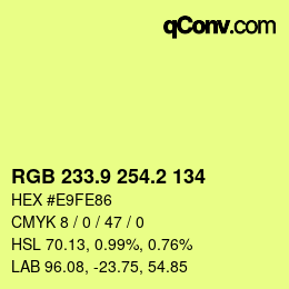 カラーコード: RGB 233.9 254.2 134 | qconv.com