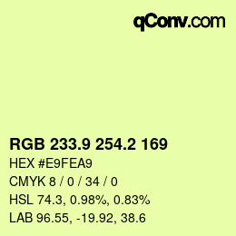 カラーコード: RGB 233.9 254.2 169 | qconv.com