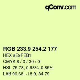 カラーコード: RGB 233.9 254.2 177 | qconv.com