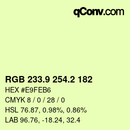 カラーコード: RGB 233.9 254.2 182 | qconv.com