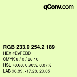 Color code: RGB 233.9 254.2 189 | qconv.com