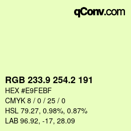 カラーコード: RGB 233.9 254.2 191 | qconv.com