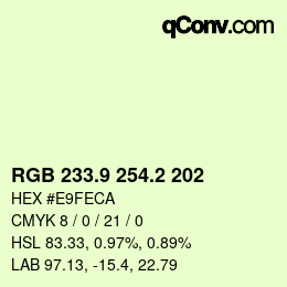 カラーコード: RGB 233.9 254.2 202 | qconv.com