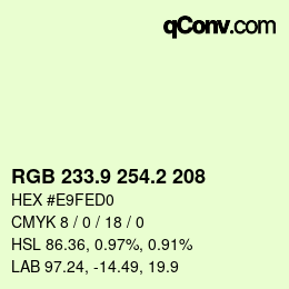 カラーコード: RGB 233.9 254.2 208 | qconv.com