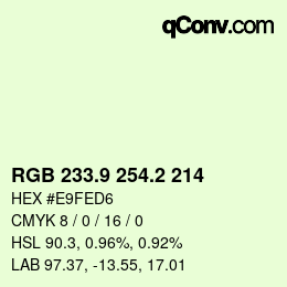 Farbcode: RGB 233.9 254.2 214 | qconv.com