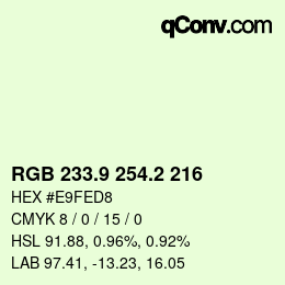 Color code: RGB 233.9 254.2 216 | qconv.com