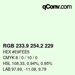 Color code: RGB 233.9 254.2 229 | qconv.com