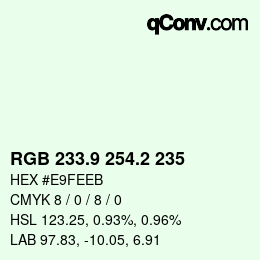 Color code: RGB 233.9 254.2 235 | qconv.com